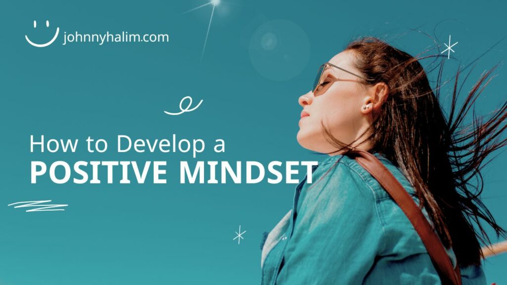 developing a positive mindset